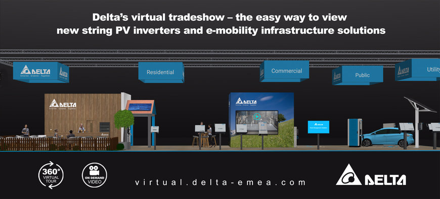 Delta’s Virtual Tradeshow – the Easy Way to View New String PV Inverters and e-Mobility Solutions